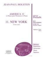 JEAN-PAUL HOLSTEIN: AMERICA 12 - NO.11: NEW YORK (PERCUSSION SOLO)
