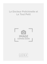 PIERRE-YVES LEVEL: LE DOCTEUR POLICHINELLE & LE TOUT PETIT, PETIT POUCET (PIANO SOLO) PIANO