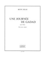 BETSY JOLAS: UNE JOURNEE DE GADAD, SUITE POUR ENFANTS (PIANO SOLO) PIANO