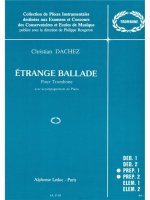 CHRISTIAN DACHEZ: ETRANGE BALLADE (TROMBONE & PIANO)