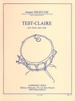 JACQUES DELECLUSE: TEST-CLAIRE (SNARE DRUM)