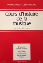 COURS D'HISTOIRE DE LA MUSIQUE TOME 3 VOLUME 2:EXEMPLES MUSICAUX