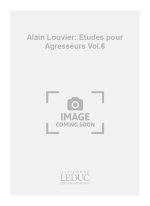 ALAIN LOUVIER: ETUDES POUR AGRESSEURS VOL.6 (ORGAN)