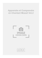 MICHELLE-ODILE GILLOT: APPRENDRE ET COMPRENDRE EN CHANTANT MOZART VOL.2 (VOICE & PIANO)