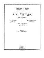 FRIEDRICH BERR: 6 ETUDES (CLARINET SOLO)