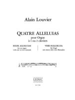 ALAIN LOUVIER: 4 ALLELUIAS (ORGAN)