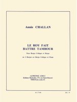 ANNIE CHALLAN: LE ROY A FAIT BATTRE TAMBOUR (HARPS 2)