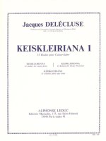 JACQUES DELECLUSE - KREISLERIANA, 13 ETUDES POUR CAISSE-CLAIRE (1<SUP>ER</SUP> CAHIER)