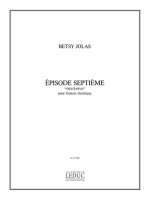 BETSY JOLAS: EPISODE 7EME 'NIGHTAWAY' (GUITAR SOLO)