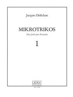 JACQUES DELECLUSE: MIKROTRIKOS 1 (PERCUSSIONS 2)