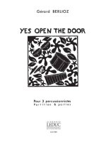 GERARD BERLIOZ: YES, OPEN THE DOOR (PERCUSSIONS 3)