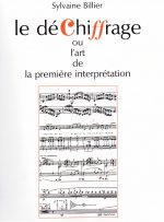 SYLVAINE BILLIER: LE DECHIFFRAGE OU L'ART DE LA PREMIERE INTERPRETATION