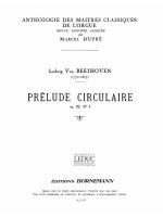 LUDWIG VAN BEETHOVEN: PRELUDE CIRCULAIRE OP.39, NO.1 (MAITRES CLASSIQUES NO.4) (ORGAN)