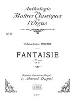 WOLFGANG AMADEUS MOZART: FANTAISIE NO.1, KV554 IN F MINOR (MAITRES CLASSIQUES 22) (ORGAN)