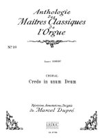SAMUEL SCHEIDT: CHORAL: CREDO IN UNUM DEUM (MAITRES CLASSIQUES NO.29) (ORGAN)