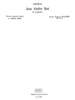 JOHANN GOTTFRIED WALTHER: CHORALE: AUS TIEFER NOT. DE PROFUNDIS (MAITRES NO.35) (ORGAN)