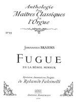 JOHANNES BRAHMS: FUGUE IN A FLAT MINOR (MAITRES CLASSIQUES NO.39) (ORGAN)