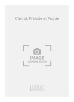 JOHANNES BRAHMS: CHORAL, PRELUDE ET FUGUE (MAITRES CLASSIQUES NO.40) (ORGAN)