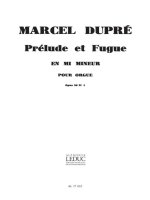 MARCEL DUPRE: 3 PRELUDES ET FUGUES OP.36, NO.1 IN E MINOR (ORGAN)