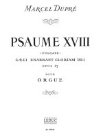 MARCEL DUPRE: PSAUME XVIII, OP.47 'COELI ENARRANT GLORIAM DEI' (ORGAN)