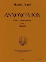 MARCEL DUPRE: ANNONCIATION OP.56 (ORGAN)
