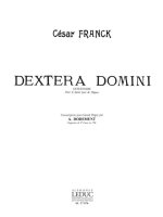CESAR FRANCK: DEXTERA DOMINI (ORGAN)