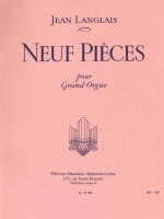 JEAN LANGLAIS: NINE PIECES FOR ORGAN