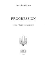 JEAN LANGLAIS: PROGRESSION (ORGAN)