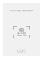 ROUHER RENTREE DE PROCESSION ORGAN BOOK