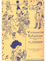 ROUGNON PAUL VIRTUOSITE ENFANT PIANO BOOK PIANO