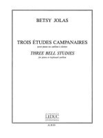 BETSY JOLAS: 3 ETUDES CAMPANAIRES (PIANO SOLO) PIANO