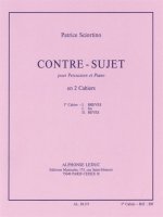 PATRICE SCIORTINO: CONTRE-SUJET VOL.1 (PERCUSSION/PIANO)