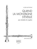 LUCIEN BATTAGLIA: QUAND LA MONTAGNE S'EVEILLE (CLARINET & OTHER INSTRUMENTS)