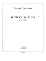 CHARPENTIER IL VIENT ALLELUIA ORGAN BOOK
