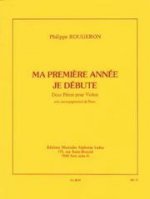 PHILIPPE ROUGERON: MA PREMIERE ANNEE - JE DEBUTE (VIOLIN & PIANO)