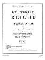 GOTTFRIED REICHE: SONATA NO.19 (QUARTET-BRASS)