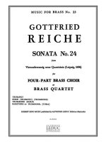 GOTTFRIED REICHE: SONATA NO.24 (QUARTET-BRASS)