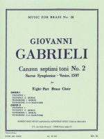 GIOVANNI GABRIELI / ROBERT KING - CANZON SEPTIMI TONI N 2 POUR OCTET DE CUIVRES (ARRANGEMENT&NBSP;: