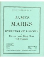 JAMES MARKS: INTRODUCTION & PASSACAGLIA (ENSEMBLE-BRASS 8 OR MORE)