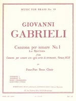 GIOVANNI GABRIELI: CANZONA PER SONARE NO. 1 (FOUR-PART BRASS CHOIR)