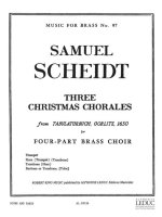 SAMUEL SCHEIDT: 3 CHRISTMAS CHORALES (QUARTET-BRASS)