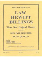 ANDREW, JAMES AND WILLIAM LAW, HEWITT & BILLINGS: 3 NEW ENGLAND HYMNS (QUARTET-BRASS)