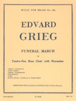 EDVARD HAGERUP GRIEG: FUNERAL MARCH (ENSEMBLE-BRASS 8 OR MORE)