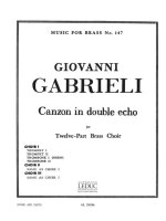 GIOVANNI GABRIELI: CANZON EN DOUBLE ECHO (3 ENSEMBLES) (ENSEMBLE-BRASS 8 OR MORE)