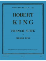 ROBERT KING: FRENCH SUITE (HORN & TRUMPET)