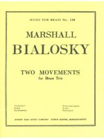 MARSHALL BIALOSKY: 2 MOVEMENTS (TRIO - BRASS)