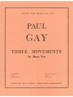 PAUL GAY: 3 MOVEMENTS (TRIO - BRASS)
