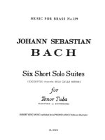 JOHANN SEBASTIAN BACH: 6 SHORT SOLO SUITES