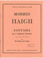 MORRIS HAIGH: FANTASIA ON A LUTHERAN CHORALE (HORN ENSEMBLE (5 OR MORE))