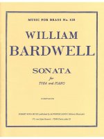 WILLIAM BARDWELL: SONATA (TUBA & PIANO)